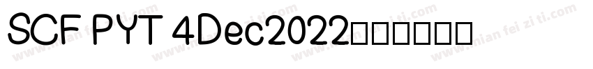 SCF PYT 4Dec2022字体转换